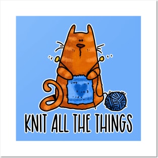 Knit All the Things (Ginger Kitty) Posters and Art
